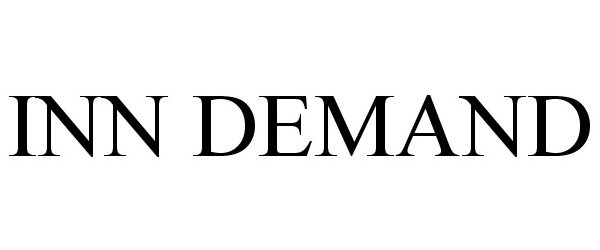 Trademark Logo INN DEMAND