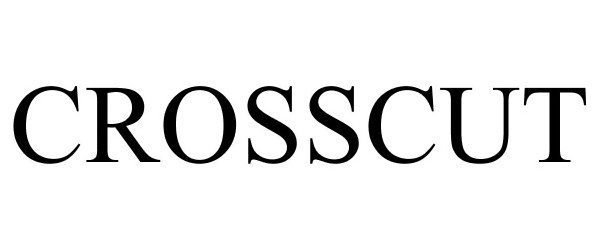 Trademark Logo CROSSCUT