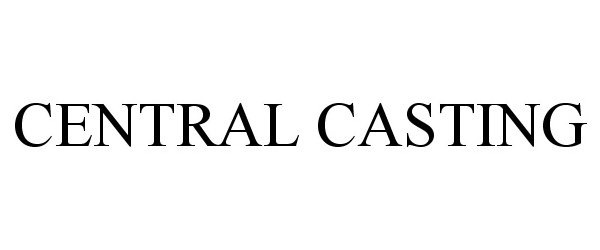  CENTRAL CASTING
