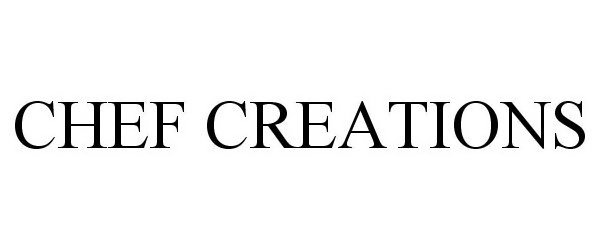  CHEF CREATIONS