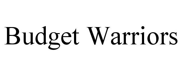 Trademark Logo BUDGET WARRIORS