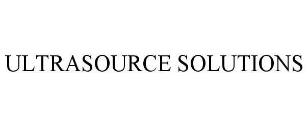 Trademark Logo ULTRASOURCE SOLUTIONS