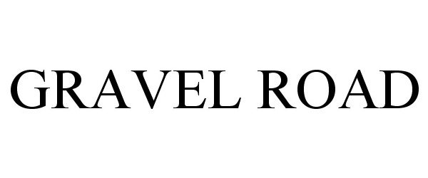 Trademark Logo GRAVEL ROAD