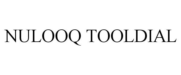  NULOOQ TOOLDIAL