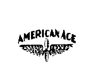 AMERICAN ACE