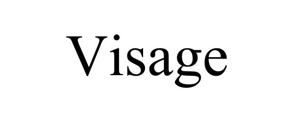 Trademark Logo VISAGE