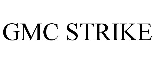 Trademark Logo GMC STRIKE