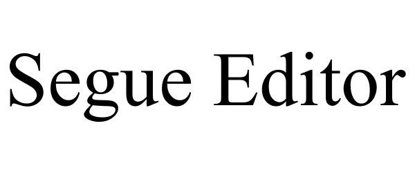 Trademark Logo SEGUE EDITOR