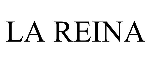 Trademark Logo LA REINA