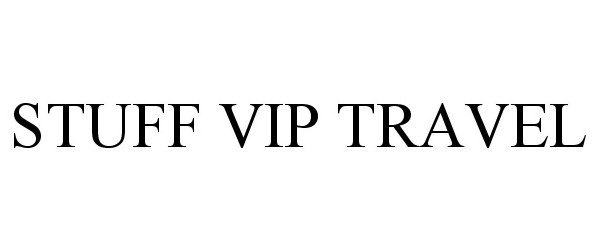  STUFF VIP TRAVEL