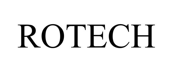 Trademark Logo ROTECH