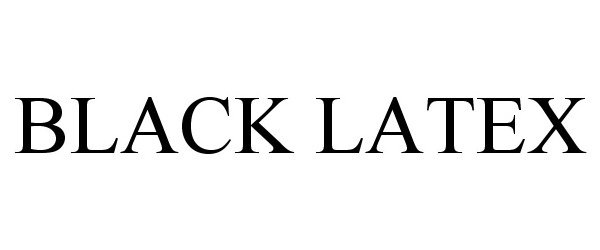  BLACK LATEX