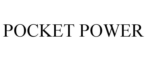Trademark Logo POCKET POWER