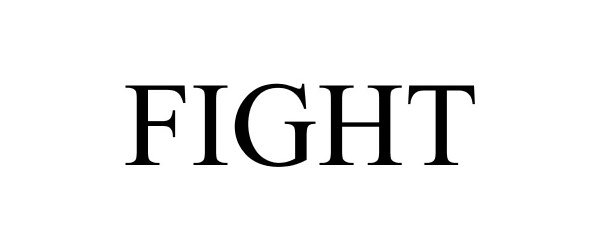  FIGHT