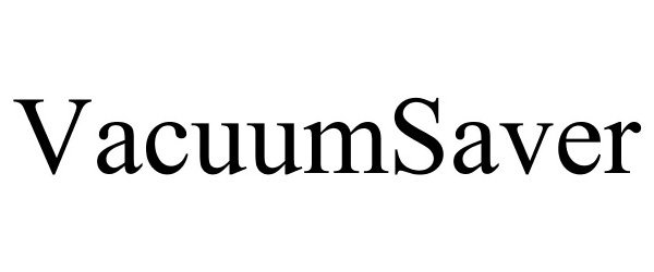  VACUUMSAVER