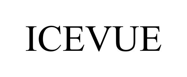 Trademark Logo ICEVUE