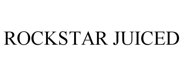 Trademark Logo ROCKSTAR JUICED