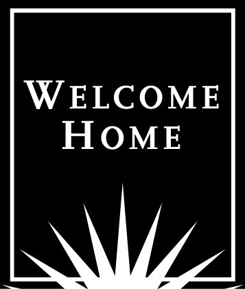 WELCOME HOME