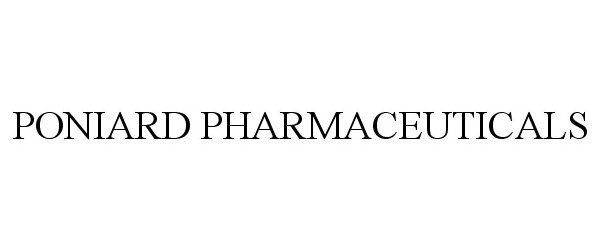 Trademark Logo PONIARD PHARMACEUTICALS