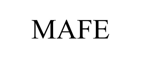 Trademark Logo MAFE