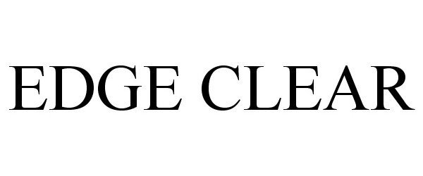  EDGE CLEAR