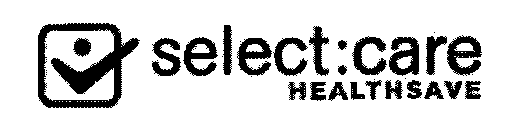 Trademark Logo SELECT:CARE HEALTHSAVE