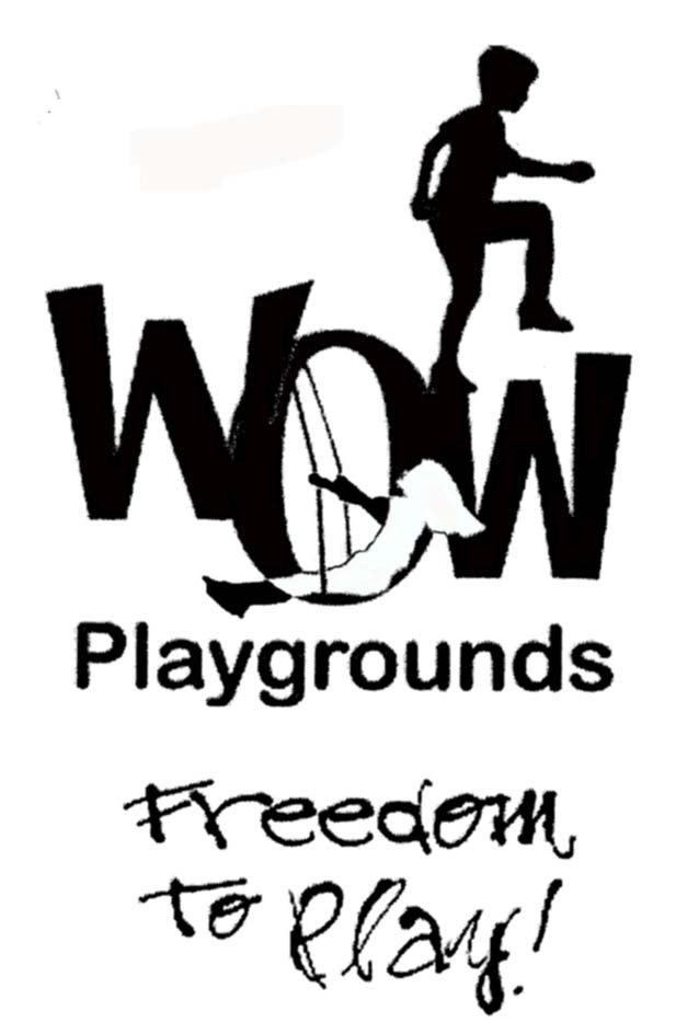 Trademark Logo WOW PLAYGROUNDS FREEDOM TO PLAY