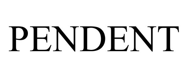 Trademark Logo PENDENT