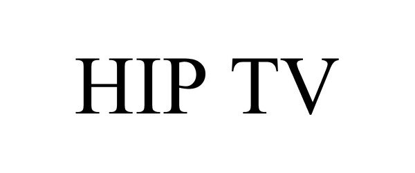 Trademark Logo HIP TV