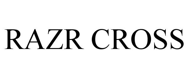  RAZR CROSS