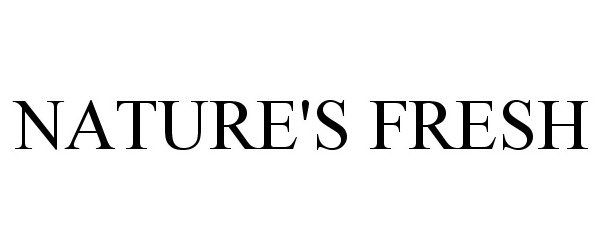 Trademark Logo NATURE'S FRESH