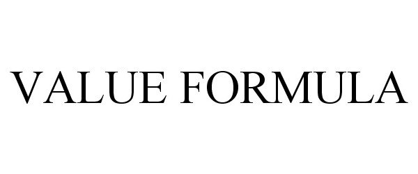 Trademark Logo VALUE FORMULA