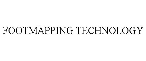 Trademark Logo FOOTMAPPING TECHNOLOGY