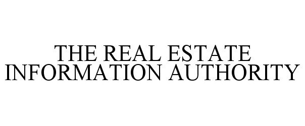  THE REAL ESTATE INFORMATION AUTHORITY