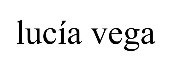 Trademark Logo LUCÍA VEGA