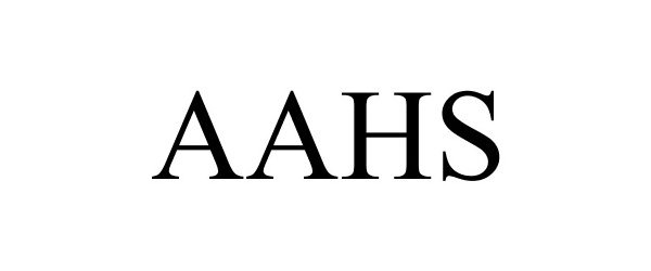 Trademark Logo AAHS
