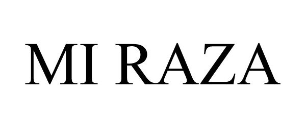 Trademark Logo MI RAZA