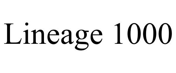 Trademark Logo LINEAGE 1000