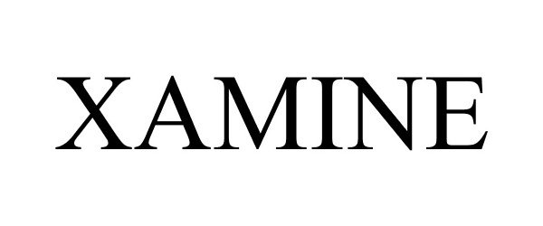 Trademark Logo XAMINE