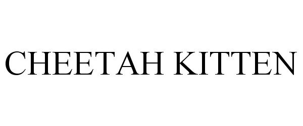 Trademark Logo CHEETAH KITTEN
