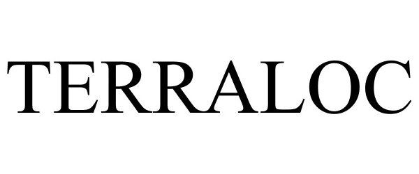 Trademark Logo TERRALOC