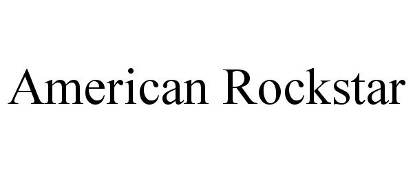 AMERICAN ROCKSTAR
