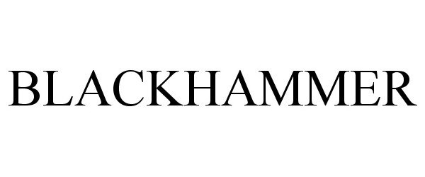 Trademark Logo BLACKHAMMER