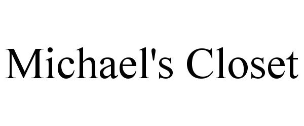  MICHAEL'S CLOSET