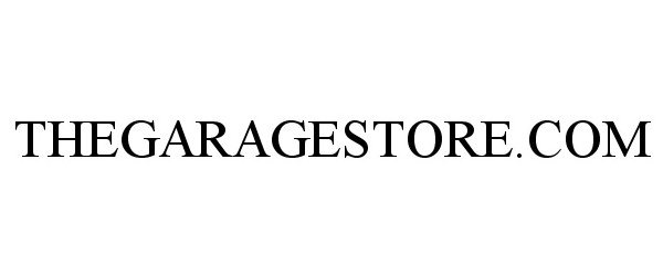 Trademark Logo THEGARAGESTORE.COM
