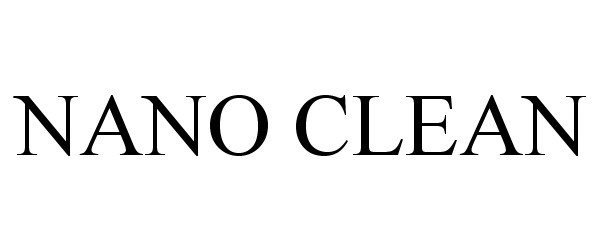 Trademark Logo NANO CLEAN