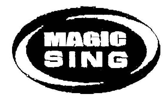 Trademark Logo MAGIC SING
