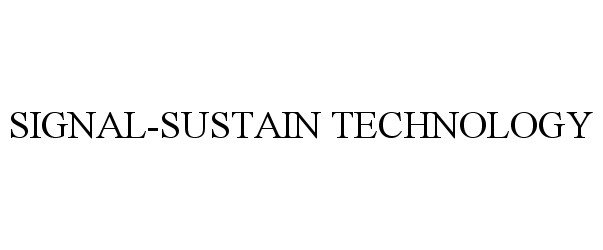 Trademark Logo SIGNAL-SUSTAIN TECHNOLOGY