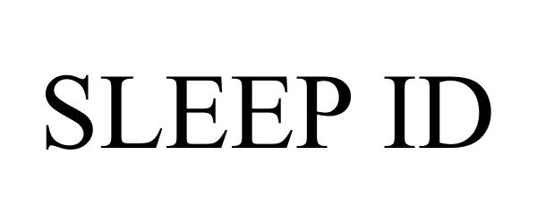 Trademark Logo SLEEP ID