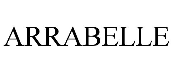 Trademark Logo ARRABELLE